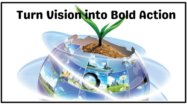 Vision Without Action Is Just Fantasy—Here’s How to Execute Boldly